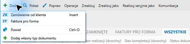 Zamówienia: Dodaj > Faktura pro forma.