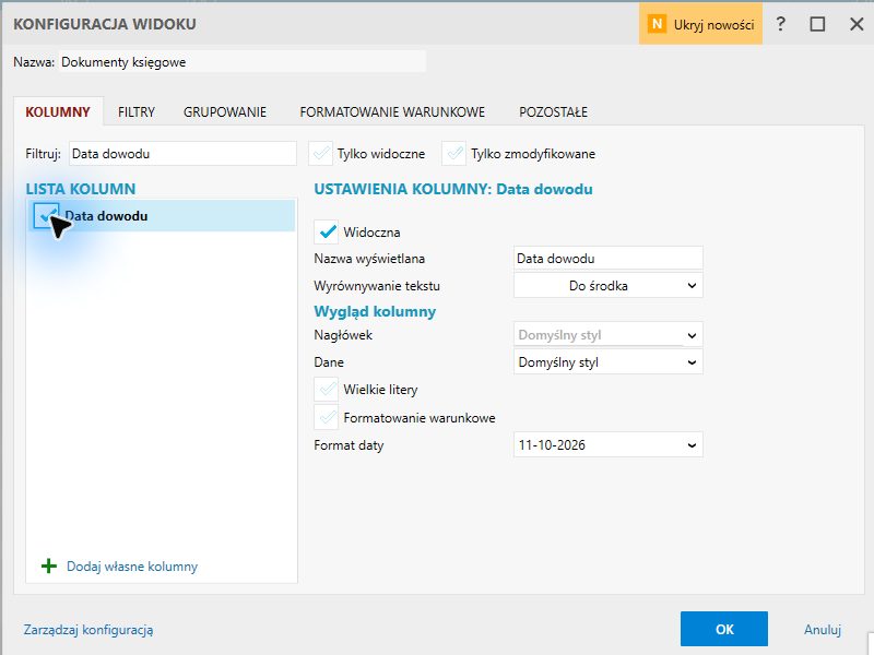 Wyszukana i włączona kolumna Data dowodu.
